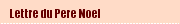 Lettre du Pere Noel